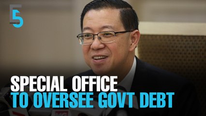 EVENING 5: Lim Guan Eng leads Debt Management Office