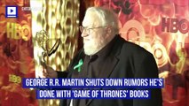 George R.R. Martin Shuts Down Rumors He's Done With 'Game of Thrones' Books