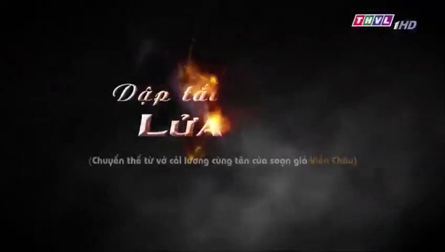 Dập Tắt Lửa Lòng Tập 27 - Bản Chuẩn - Phim Việt Nam THVL1 - Phim Dap Tat Lua Long Tap 28 - Phim Dap Tat Lua Long Tap 27