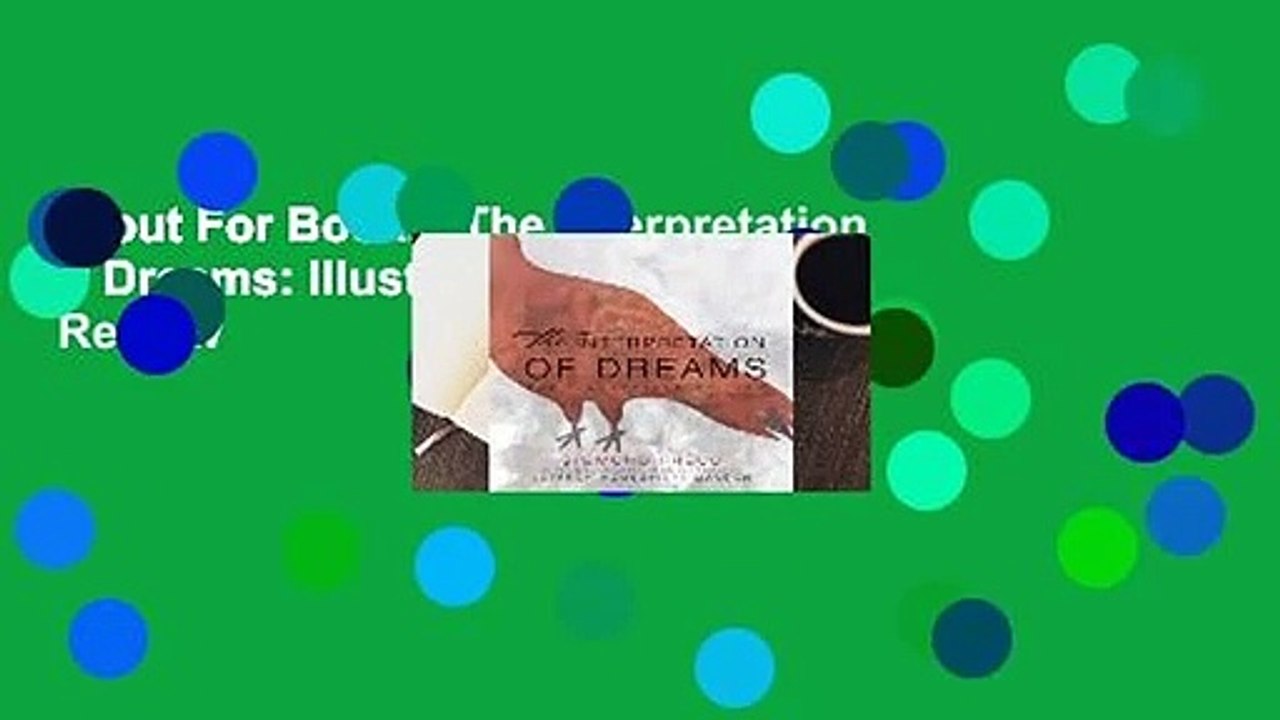 About For Books  The Interpretation of Dreams: Illustrated Edition  Review