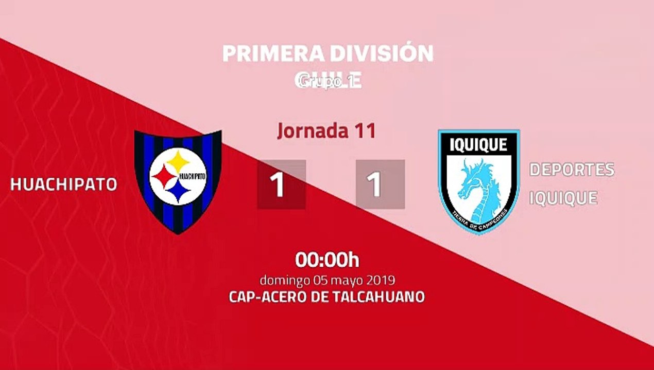 Huachipato-Deportes Iquique Jornada 11 Primera Chile 05-05-2019_00-00