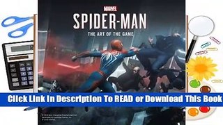 Full E-book Marvel's Spider-Man: The Art of the Game  For Free