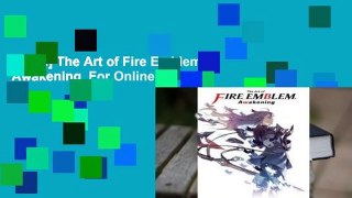 [Read] The Art of Fire Emblem: Awakening  For Online