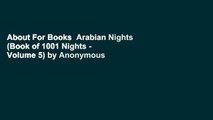 About For Books  Arabian Nights (Book of 1001 Nights - Volume 5) by Anonymous