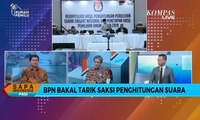 Dialog: Menilai Banyak Kecurangan, BPN Bakal Tarik Saksi Penghitungan Suara (2)