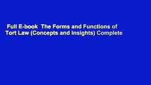 Full E-book  The Forms and Functions of Tort Law (Concepts and Insights) Complete