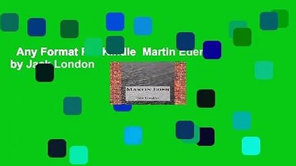 Any Format For Kindle  Martin Eden by Jack London