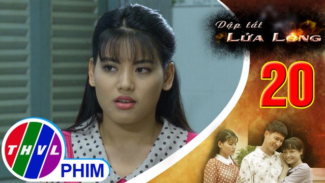 THVL | Dập tắt lửa lòng - Tập 20[3]: Bích cho rằng Thành có vợ thì cũng có thể ly dị