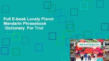 Full E-book Lonely Planet Mandarin Phrasebook   Dictionary  For Trial