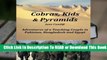 Full E-book Cobras, Kids And Pyramids: Adventures of a Teaching Couple in Pakistan, Bangladesh and