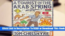 Full E-book A Tourist in the Arab Spring (Bradt Travel Guides (Travel Literature))  For Kindle