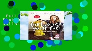Full E-book  Girl, Wash Your Face  Best Sellers Rank : #2