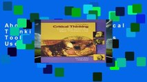 About For Books  Critical Thinking: Learn the Tools the Best Thinkers Use, Concise Edition