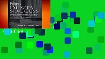 Trial New Releases  Pillars of Dental Success by Mark A. Costes DDS