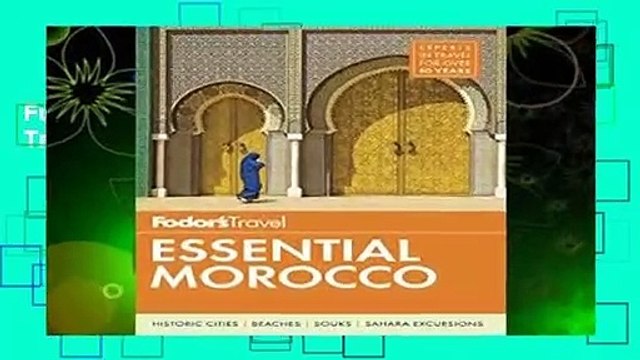Full E-book Fodor s Essential Morocco (Full-color Travel Guide) For Free