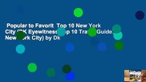 Popular to Favorit  Top 10 New York City (DK Eyewitness Top 10 Travel Guide: New York City) by Dk