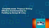 Complete acces  Proposal Writing: Effective Grantsmanship for Funding by Soraya M Coley
