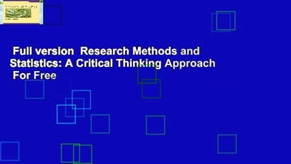 Full version  Research Methods and Statistics: A Critical Thinking Approach  For Free