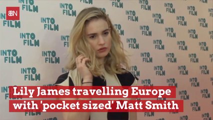 Lily James Misses Her Man