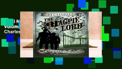 Trial New Releases  The Magpie Lord: Volume 1 (A Charm of Magpies) by KJ Charles