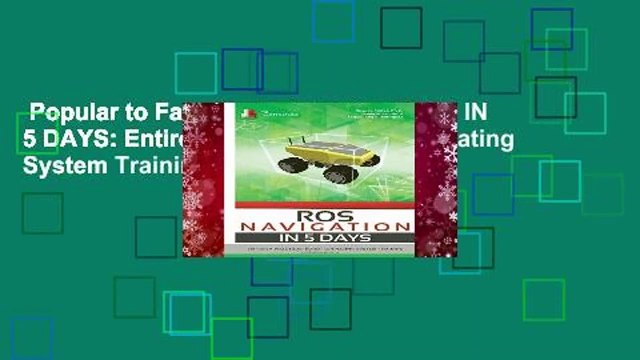 Popular to Favorit ROS NAVIGATION IN 5 DAYS: Entirely Practical Robot Operating System Training