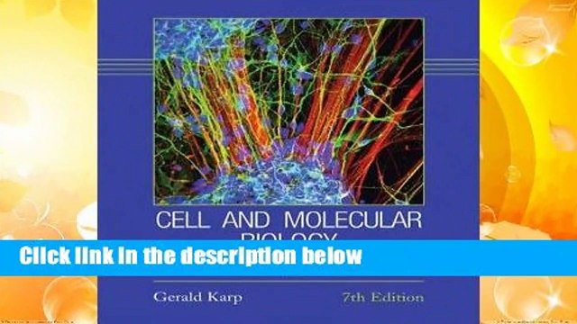 Complete acces Cell and Molecular Biology: Concepts and Experiments by Gerald Karp