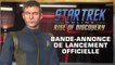 Star Trek Online : Rise of Discovery - Trailer de lancement
