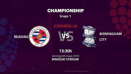 Reading-Birmingham City Jornada 46 Championship 05-05-2019_13-30