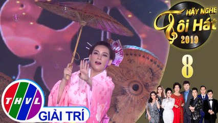 THVL | Hãy nghe tôi hát Mùa 4 - Tập 8[7]: Mong chờ - Phi Nhung