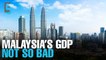 EVENING 5: Malaysia’s GDP grows 4.5%
