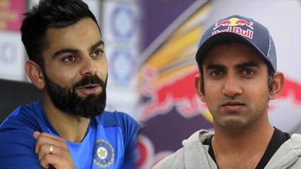 அந்த வீரரை காட்டி.. கோலியை மட்டம் தட்டிய கம்பீர்!!