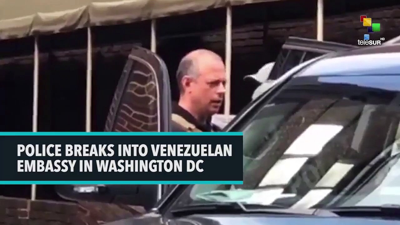 Police Breaks Into Venezuelan Embassy in Washington DC