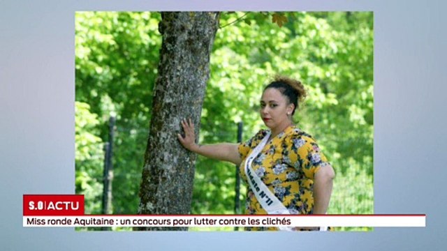 SO Invité - Miss ronde Aquitaine un concours pour lutter contre les clichés