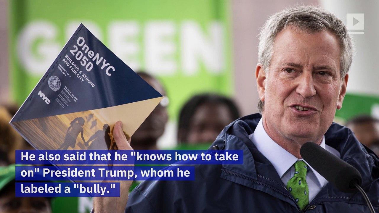 NYC Mayor Bill de Blasio Enters 2020 Presidential Race