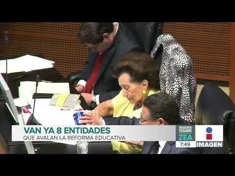 Suman cinco entidades en avalar la reforma educativa | Noticias con Francisco Zea