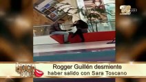 Rogger Guillén nuevamentye saliendo con Sara Toscano