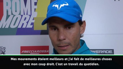 Rome - Nadal : "Je progresse chaque semaine"
