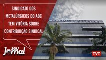 Sindicato dos Metalúrgicos do ABC tem vitória sobre contribuição sindical