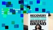 Full E-book Recovery: Freedom from Our Addictions  For Online