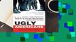 [Read] Ugly Americans: The True Story of the Ivy League Cowboys Who Raided the Asian Markets for