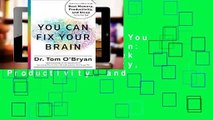 About For Books  You Can Fix Your Brain: Just 1 Hour a Week to the Best Memory, Productivity, and