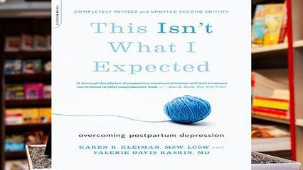 About For Books  This Isn't What I Expected: Overcoming Postpartum Depression  Best Sellers Rank :