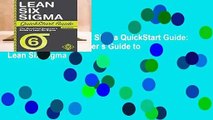 Full version  Lean Six Sigma QuickStart Guide: The Simplified Beginner s Guide to Lean Six Sigma