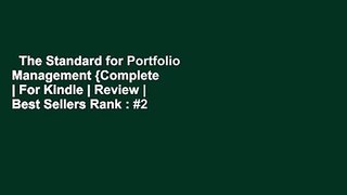 The Standard for Portfolio Management {Complete  | For Kindle | Review | Best Sellers Rank : #2