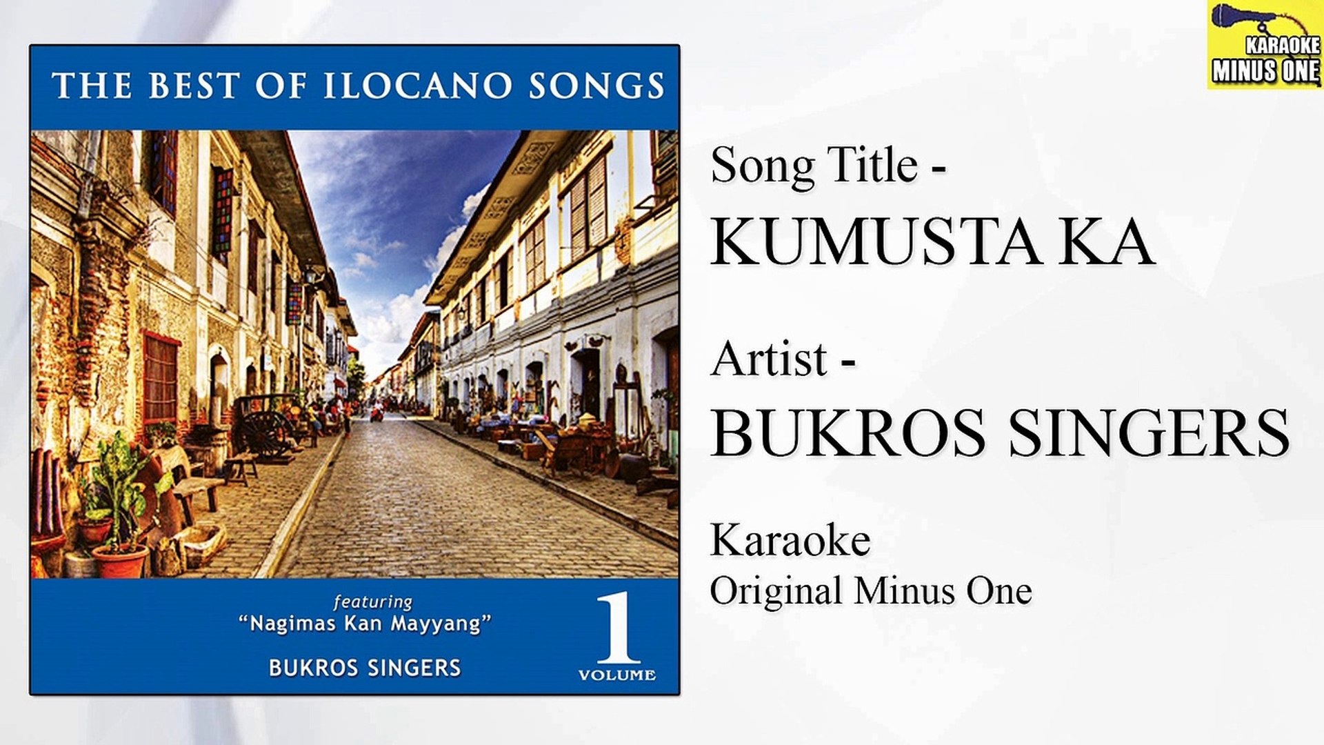 Bukros Singers - Kumusta Ka (Original Minus One)