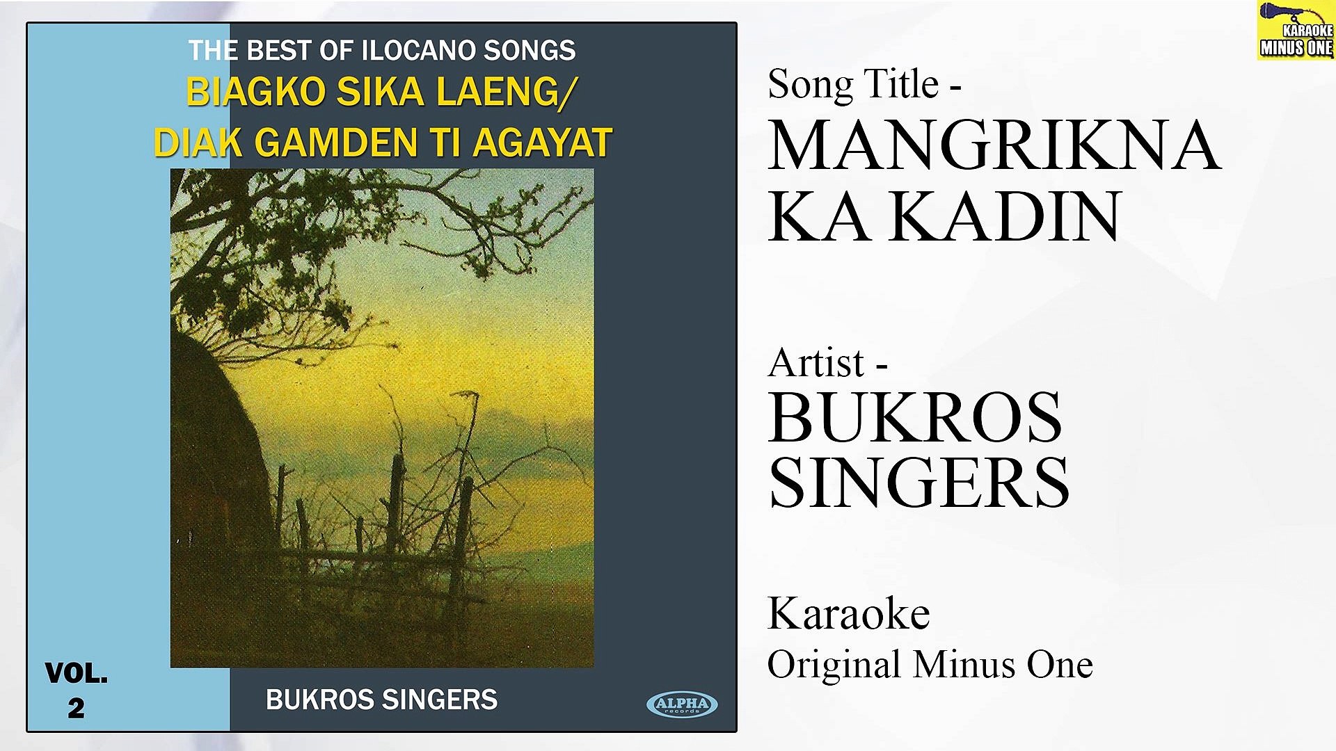 Bukros Singers - Mangrikna Ka Kadin (Original Minus One)