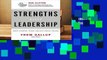 Strengths Based Leadership: Great Leaders, Teams, and Why People Follow: A Landmark Study of