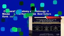 Comparative Anatomy and Histology: A Mouse, Rat, and Human Atlas  Best Sellers Rank : #3