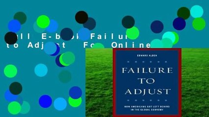 Full E-book Failure to Adjust  For Online