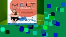 Full E-book  MELT Performance: A Step-by-Step Program to Accelerate Your Fitness Goals, Improve